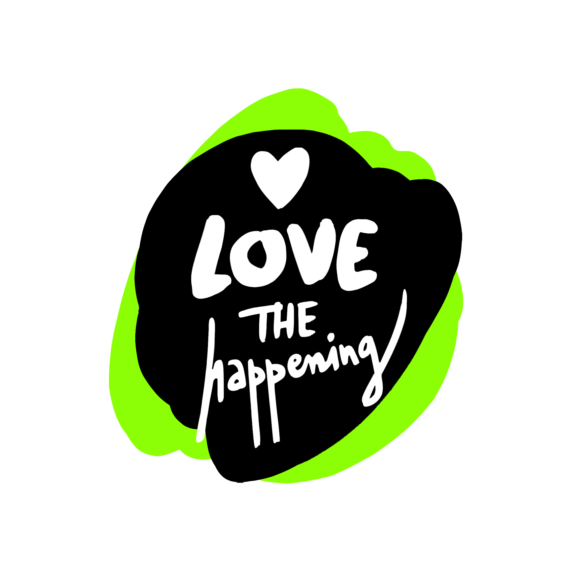 LOVE THE happening